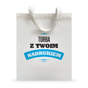 Torba Materiałowa Premium 36x40cm z własnym dowolnym nadrukiem